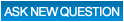 Ask New Question